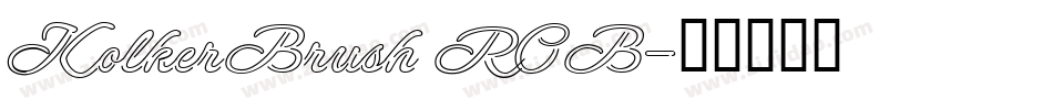 KolkerBrush ROB字体转换